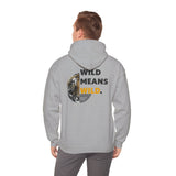 WCR Wild Means Wild Hoodie